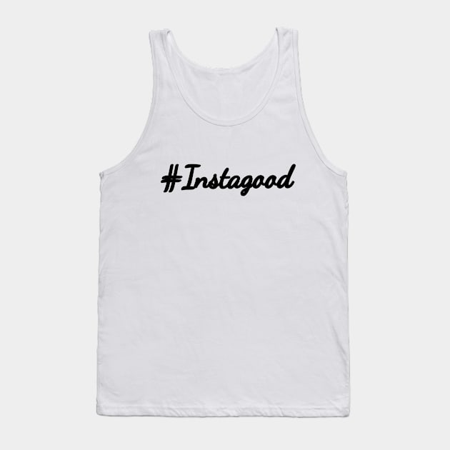 instagood Tank Top by FromBerlinGift